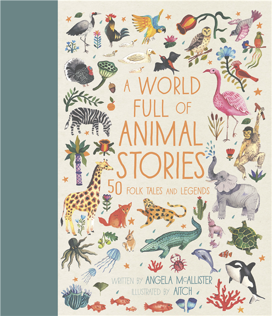 A World Full of Animal Stories book